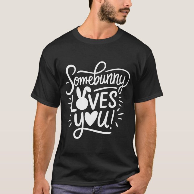 T-shirt Quelqu'un t'aime (Devant)