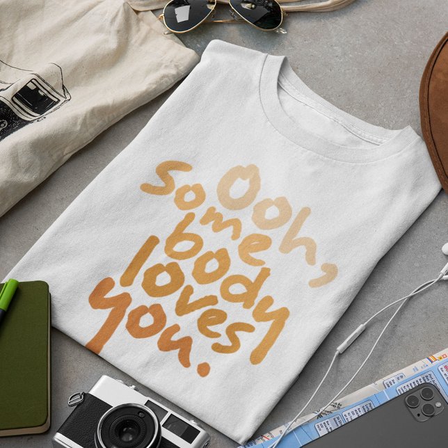 T-shirt Quelqu'Un Vous Aime (Créateur téléchargé)