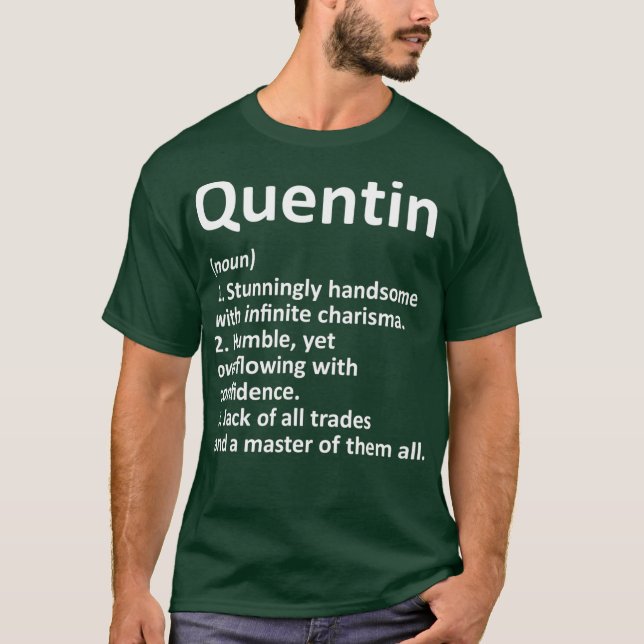 T-shirt QUENTIN Définition Nom personnalisé Drôle cadeau (Devant)