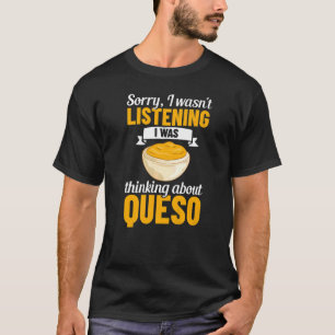 T-shirt Queso Dip Fromage Salsa Chips mexicains Chili Con