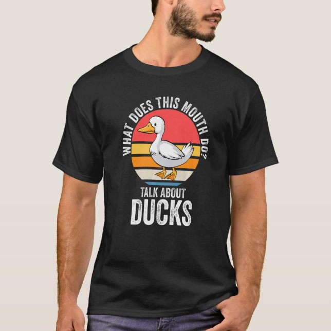 T-shirt qu'est-ce que ce mois-ci parle de canards Canards  (Devant)