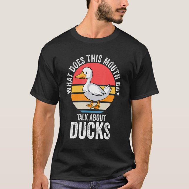 T-shirt qu'est-ce que ce mois-ci parle de canards Canards  (Devant)