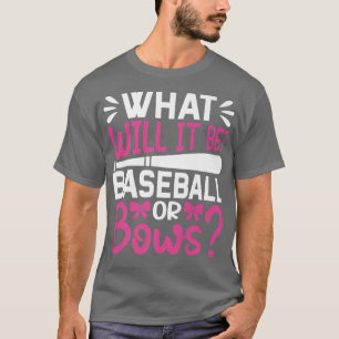 T-shirt Qu'Est-Ce Que Ce Sera Le Baseball Ou La Révélation
