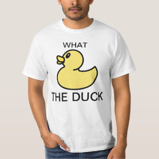 T-SHIRT QU'EST-CE QUE C'EST QUE LE CANARD ? ?