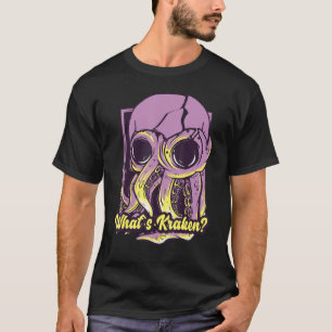 T-shirt Qu'est-ce que Kraken Skull Octopus Death Squid Fun