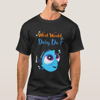 T-shirt Qu'est-ce que le bébé dory ferait essentiel ?