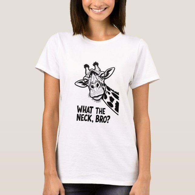 T-shirt Qu'est-ce que le cou, mec? (Devant)