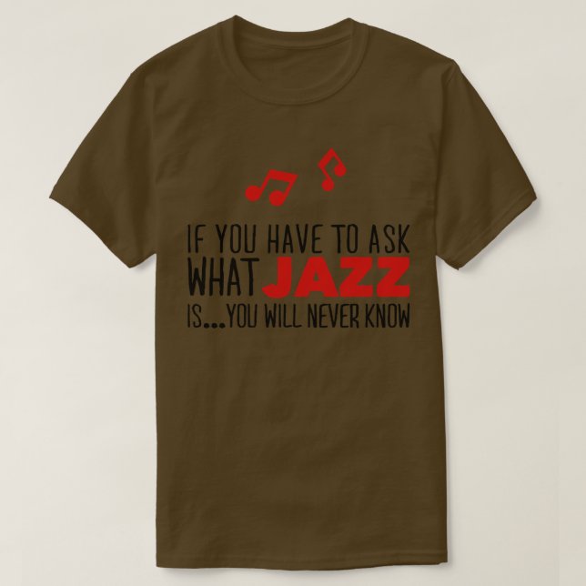 T-shirt Qu'est-ce que le jazz est (Design devant)