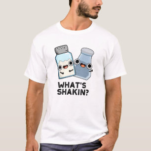 T-shirt Qu'est-ce que Shakin Funny Sel et Pepper Shaker Pu