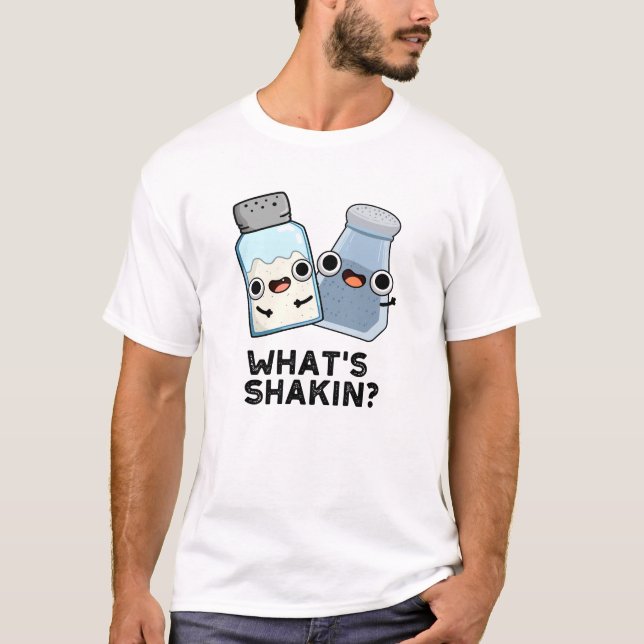 T-shirt Qu'est-ce que Shakin Funny Sel et Pepper Shaker Pu (Devant)