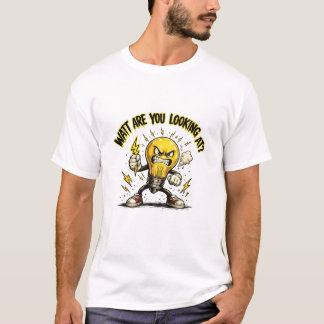 T-shirt Qu'est-ce que vous regardez ? Ampoule furieuse drô