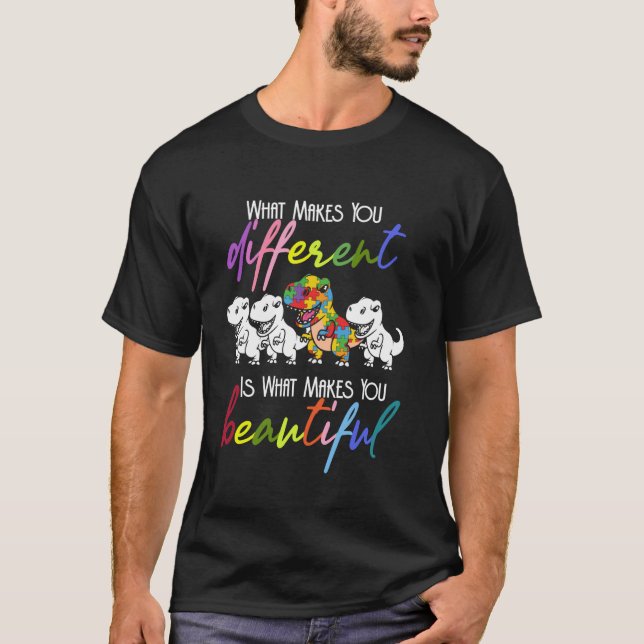 T-shirt Qu'est-ce qui vous rend différent Beau Dinosaure A (Devant)