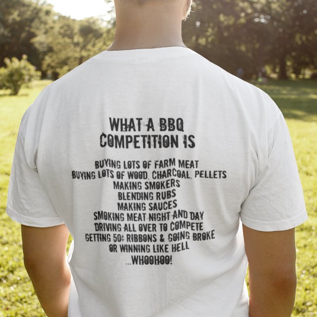 T-shirt Qu'est-ce qu'un concours de BBQ (Créateur téléchargé)
