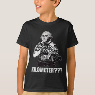T-shirt Qu'est-ce qu'un kilomètre George Washington Meme d