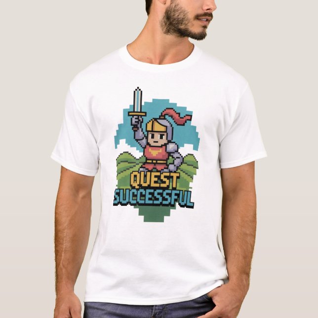 T-shirt Quest Successful 8 Bit Motivation  (Devant)