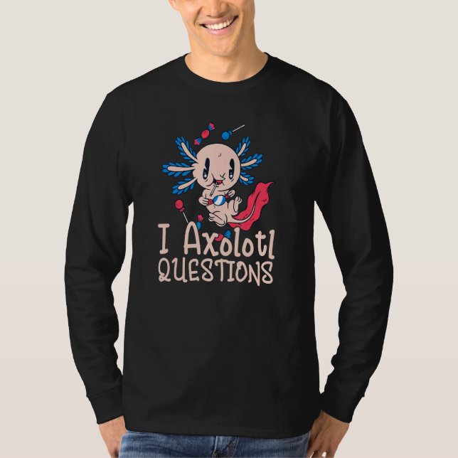 T-shirt Questions Axolotl (Devant)