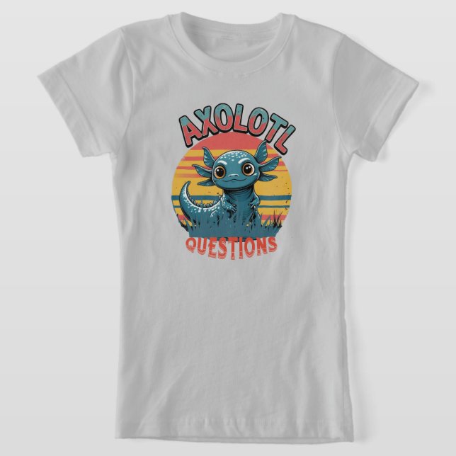 T-Shirt "QUESTIONS AXOLOTL - Vibes de graffitis rétro" (Poser)