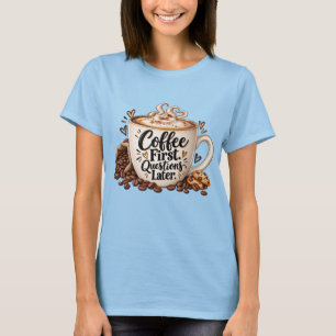 T-shirt Questions Café D'abord