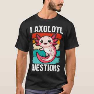 T-shirt Questions de Axolotl pour