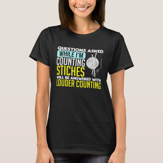 T-shirt Questions De Couture Posées Pendant Que Je Comptai (Devant)