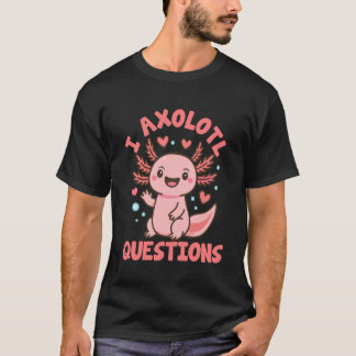 T-shirt Questions drôles sur les axolotls pour enfants fil