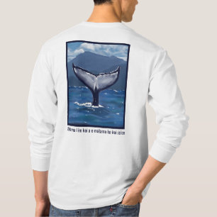 T-shirt Queue de baleine à bosse Citation Hawaïenne