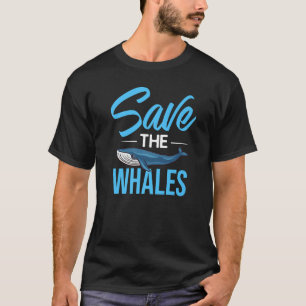 T-shirt Queue de baleine bleue Baleines à bosse Citations