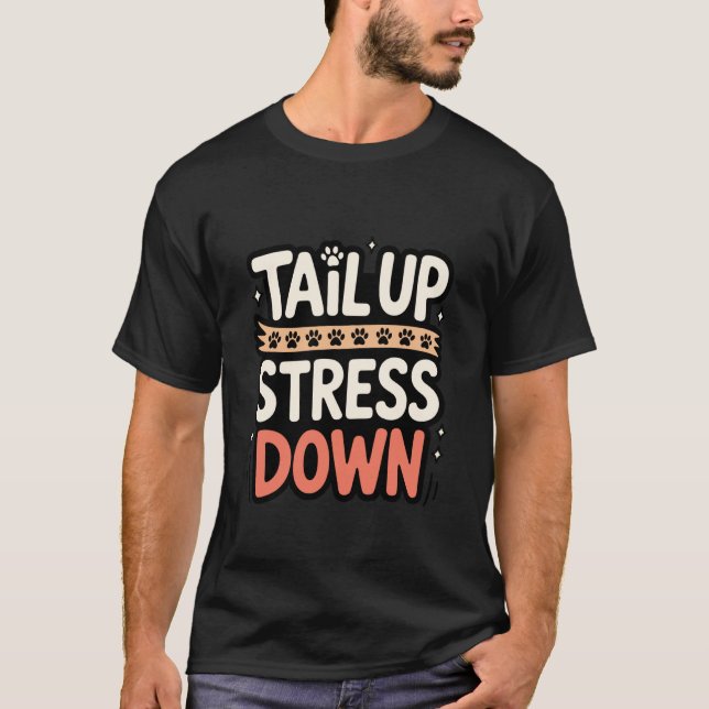 T-shirt Queue en l'air, stress en baisse - Citation de cha (Devant)
