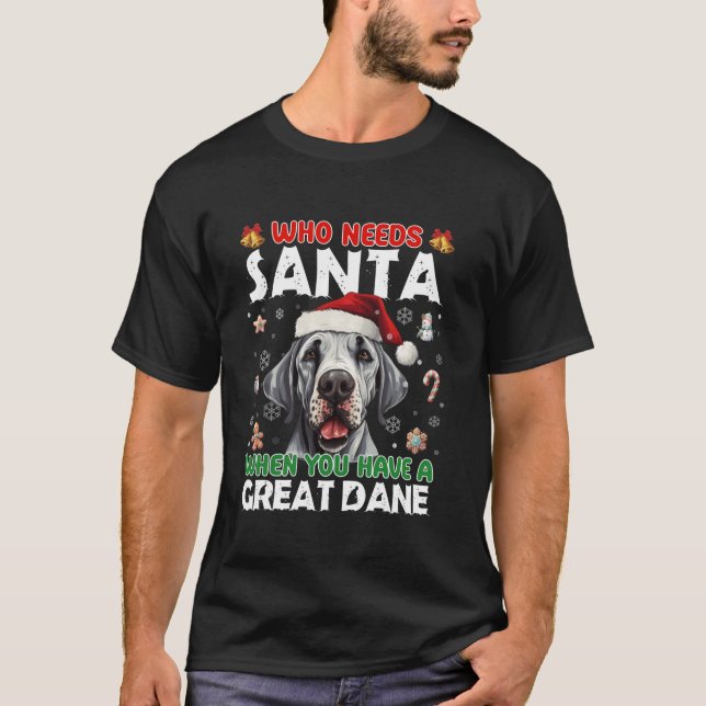 T-shirt Qui A Besoin De Père Noël Quand Vous Avez Un Grand (Devant)