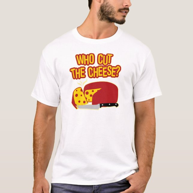 T-shirt Qui A Coupé Le Fromage ? (Devant)