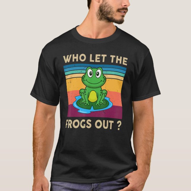 T-shirt Qui A Laissé Les Grenouilles Sortir Les Enfants Ga (Devant)