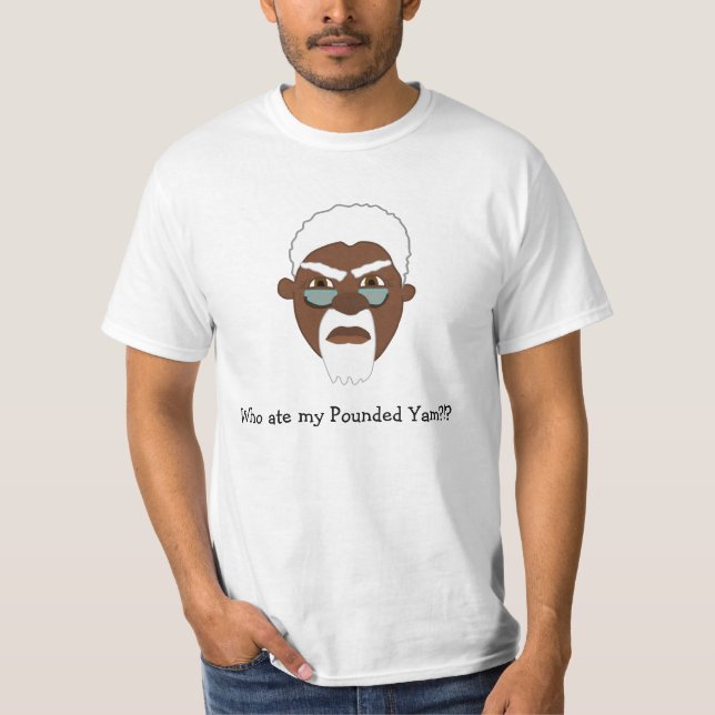T-shirt Qui a mangé l'igname martelée du papa de papa… ? (Devant)