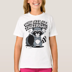 T-shirt Qui a mangé tout le raton laveur de déchets