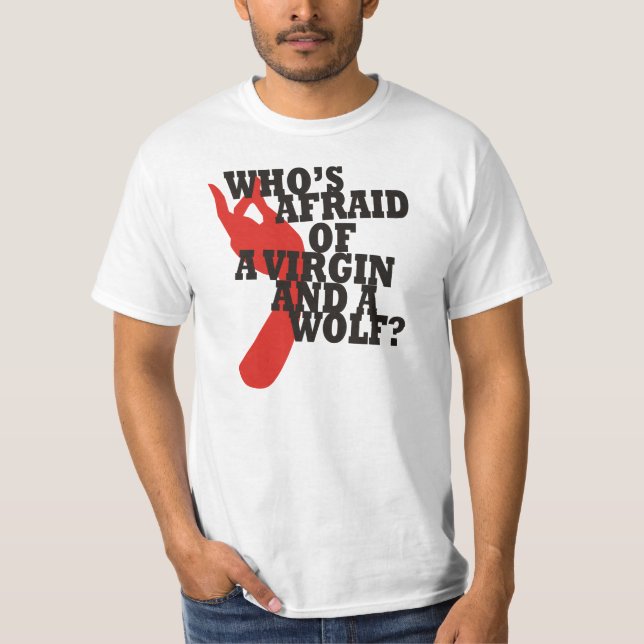 T-shirt Qui a peur d'une Vierge et d'un loup ? (Devant)