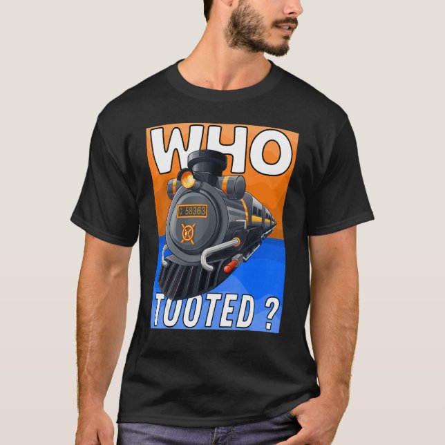 T-shirt Qui a pris le train mignon modèle ferroviaire chef (Devant)