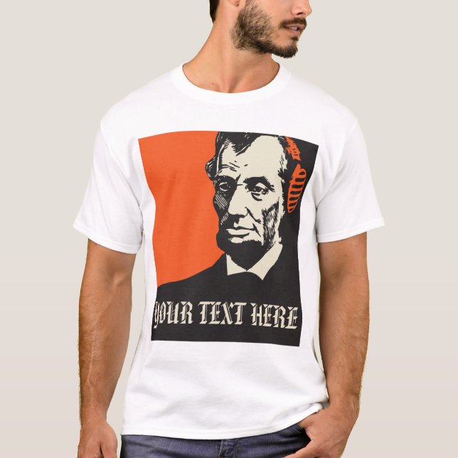 T-shirt qui Abraham Lincoln écoute-t-il ? (Devant)