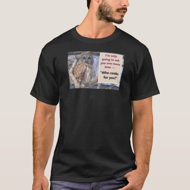 T-shirt Qui cuisine pour vous (Devant)