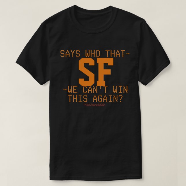 T-SHIRT QUI DIT : (Design devant)