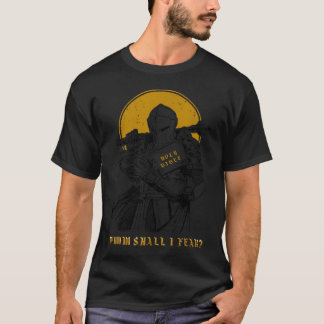 T-shirt Qui dois-je craindre Guerrier Chrétien Bible