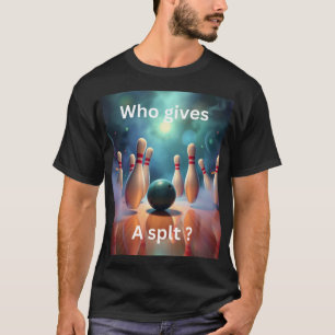 T-shirt Qui donne une split