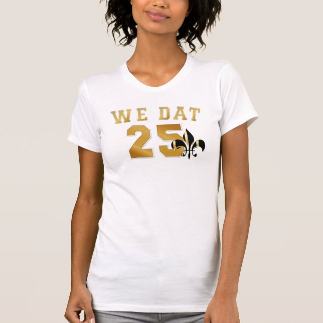 T-shirt Qui est-ce ?/nous date/25 (Devant)