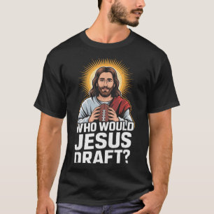 T-shirt Qui est-ce que Jésus recruterait Funny Fantasy Foo