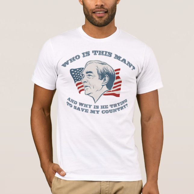 T-shirt Qui est cet homme ? Chemise de Ron Paul (Devant)