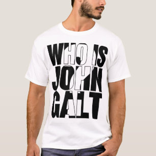 T-shirt Qui est John Galt ?
