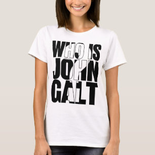 T-shirt Qui est John Galt ?