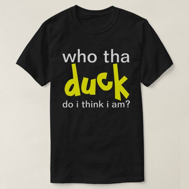 T-shirt qui est le DUCK que je crois être? (Design devant)