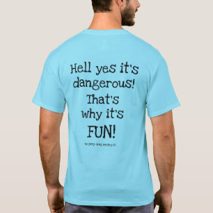 T-shirt "Qui est pourquoi c'est tee - shirt d'AMUSEMENT".