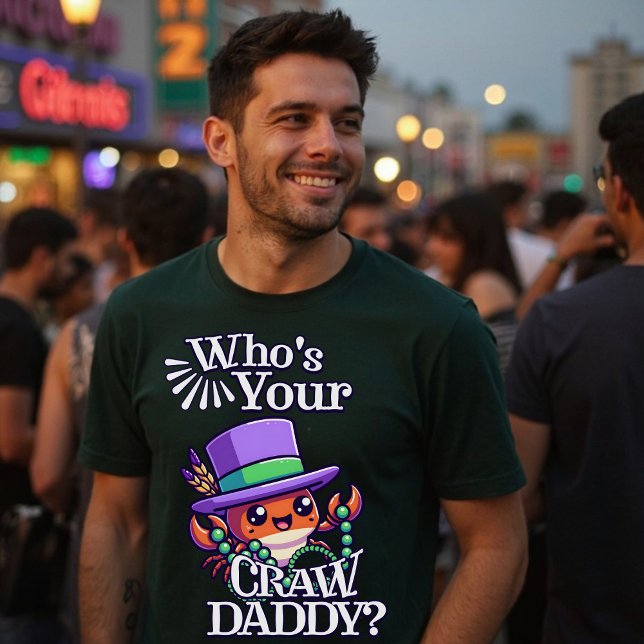 T-shirt Qui est ton père Mardi Gras Mardi Gras (Who's Your Crawdaddy Funny Mardi Gras Fat Tuesday T-Shirt)