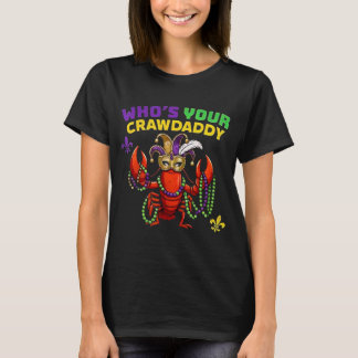 T-shirt Qui est votre Crawdaddy Crawfish Jester Perles Drô