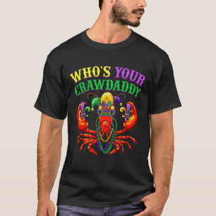 T-shirt Qui est votre Crawdaddy écrevisse bouffon perles d